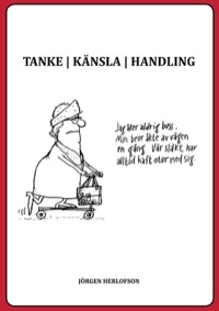Tanke, känsla, handling; Jörgen Herlofson; 2015