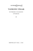 Tankens vägar : en översikt av filosofiens utveckling; Gunnar Aspelin; 1981