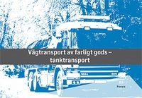 Tanktransport - farligt gods; Stig Tedfeldt Jonson; 2023
