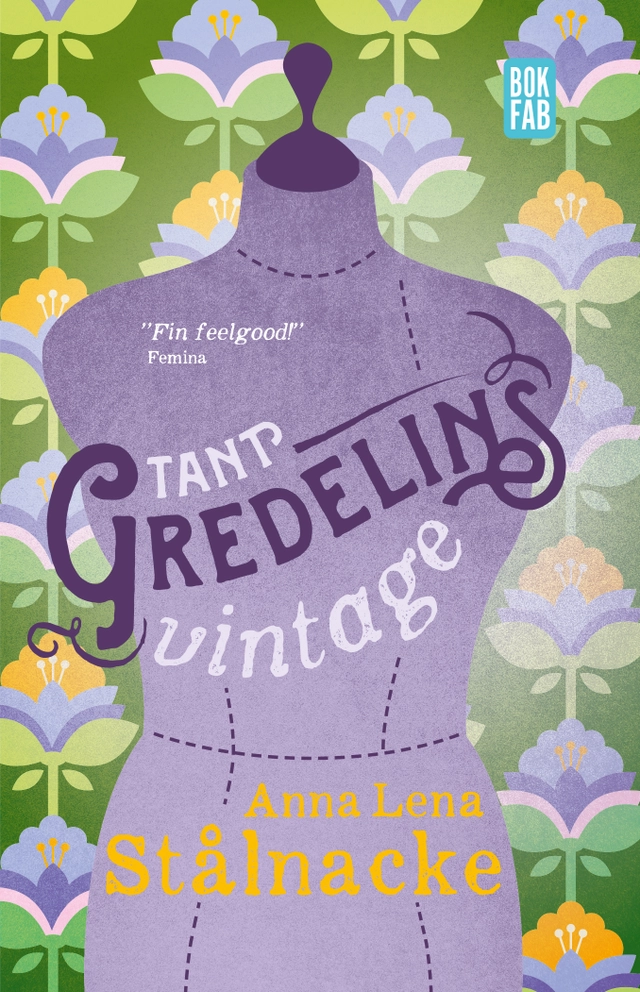 Tant Gredelins vintage; Anna Lena Stålnacke; 2021