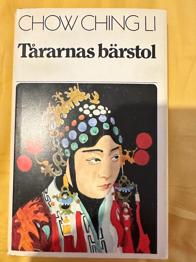 Tårarnas bärstol : en kinesisk kvinna berättar om sitt liv; Ching Li Chow; 1978