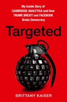 Targeted; Brittany Kaiser; 2019