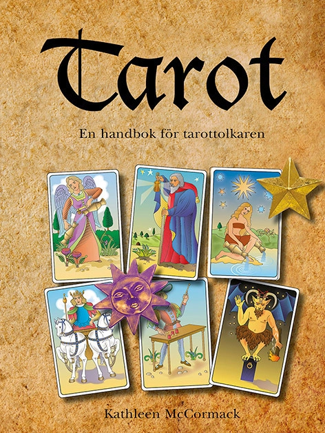 Tarot : en handbok för tarottolkaren; Kathleen McCormack; 2015
