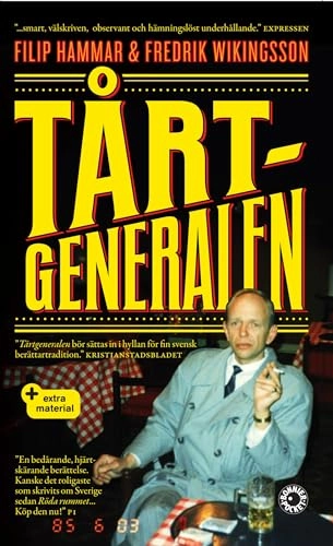 Tårtgeneralen; Filip Hammar, Fredrik Wikingsson; 2010