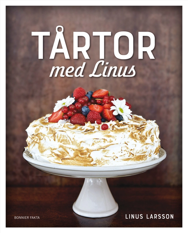 Tårtor med Linus; Linus Larsson; 2017