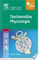 Taschenatlas Physiologie: mit 26 Tabellen; Christoph Fahlke; 2008