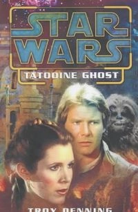 Tatooine GhostStar Wars Series; Troy Denning