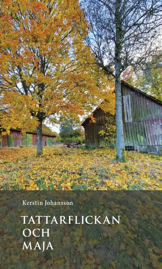 Tattarflickan och Maja; Kerstin Johansson; 2026