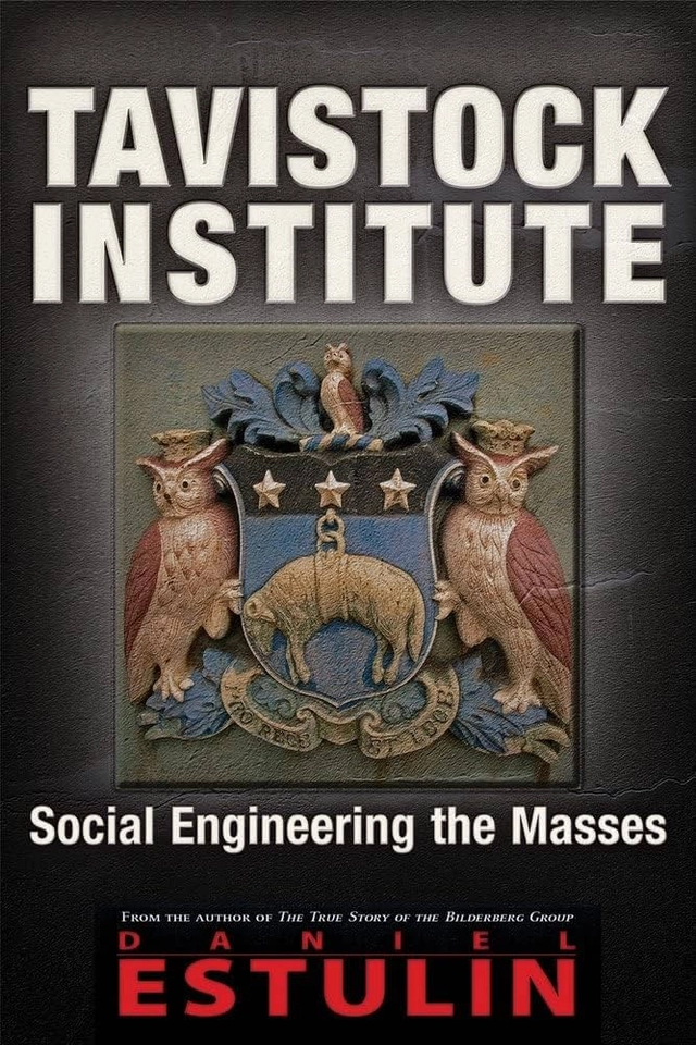 Tavistock Institute; Daniel Estulin; 2015