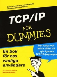 TCP/IP för Dummies; Candace Leiden; 2000