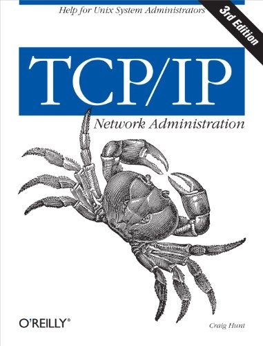 TCP/IP Network Administration; Craig Hunt; 2002