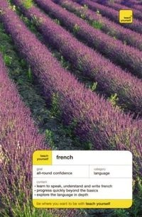 Teach Yourself FrenchTeach Yourself Language Complete CoursesTeach yourself beginner's script seriesTeach yourself books; Gaëlle Graham