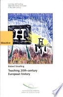 Teaching 20th-century European history; Robert Stradling; 2001