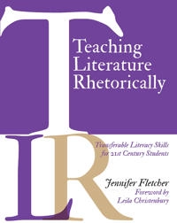 Teaching literature rhetorically - transferable literacy skills for 21st ce; Jennifer Fletcher; 2018