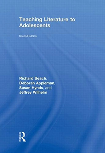 Teaching literature to adolescents; Richard. Beach; 2011