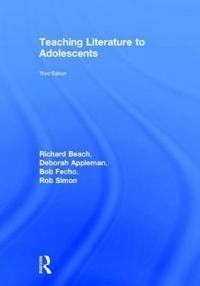 Teaching literature to adolescents; Richard Beach; 2016