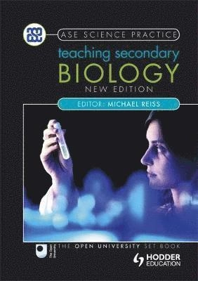 Teaching secondary biology; Michael J. Reiss; 2011