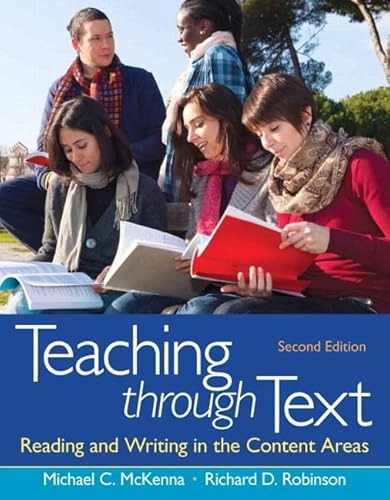 Teaching through text : reading and writing in the content areas; Michael C. McKenna; 2014