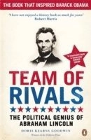 Team of rivals : the political genius of Abraham Lincoln; Doris Kearns Goodwin; 2009