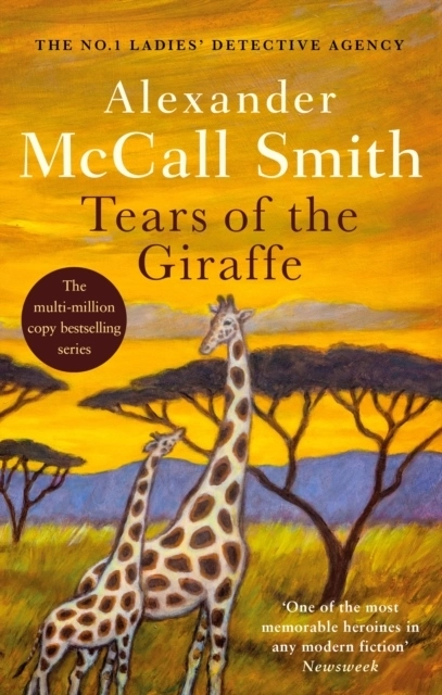 Tears of the giraffe; Alexander McCall Smith; 2003