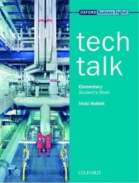 Tech Talk Student's Book (Elementary); Vicki Hollett; 2003
