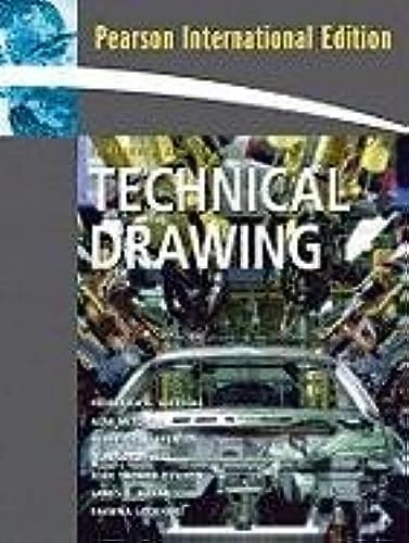 Technical Drawing; Frederick E. Giesecke, Alva Mitchell; 2008