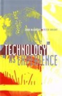 Technology as experience; John McCarthy; 2004