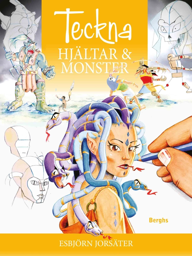 Teckna hjältar och monster; Esbjörn Jorsäter; 2016