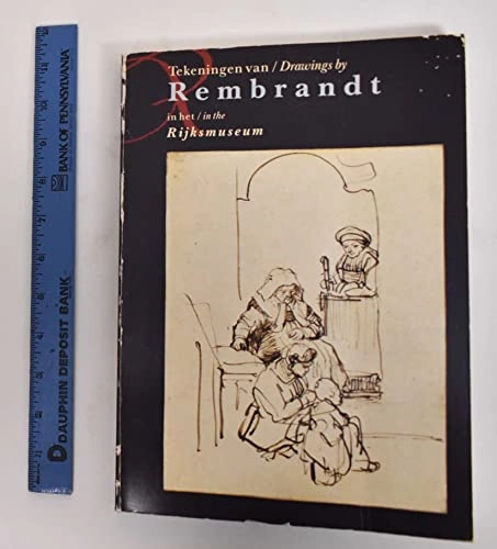 Tekeningen van : drawings by Rembrandt : zijn onbekende leerlingen en navolgers = his anonymous pupils and followers; Peter Schatborn; 1985