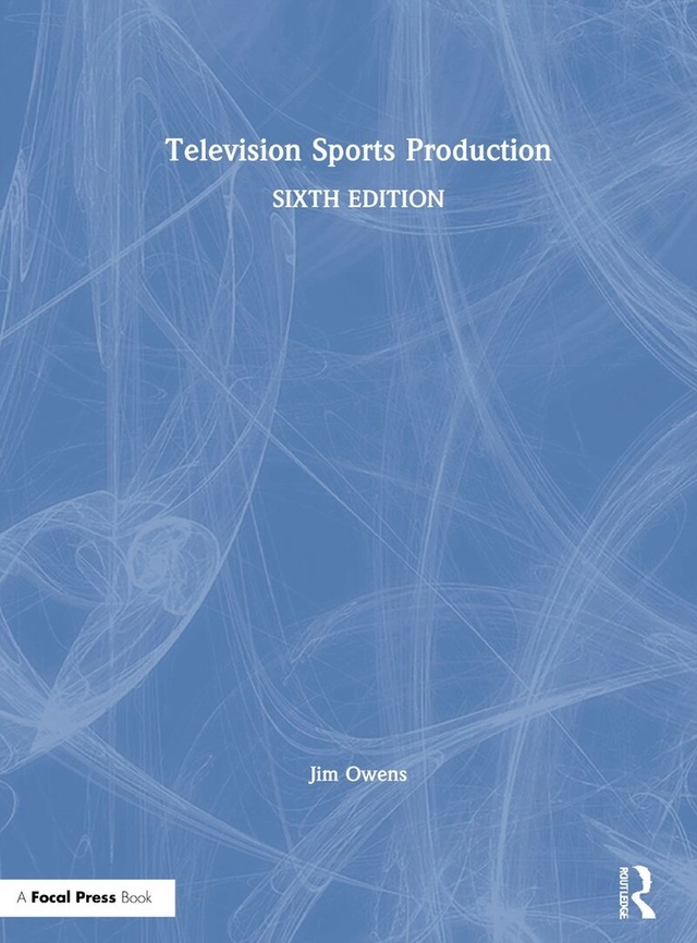 Television sports production; Jim Owens; 2021