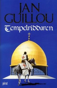 Tempelriddaren; Jan Guillou; 2003