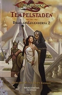 Tempelstaden; Margaret Weis, Tracy Hickman; 2001