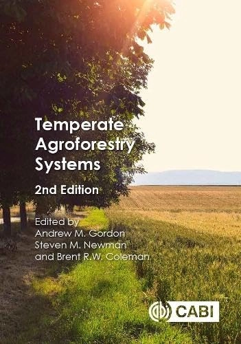 Temperate agroforestry systems; Brent Coleman; 2018