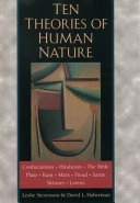 Ten theories of human nature; Leslie Forster Stevenson; 1998