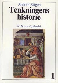 Tenkningens historie; Anfinn Stigen; 1983
