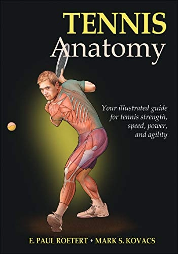 Tennis Anatomy; , Kovacs Mark; 2011