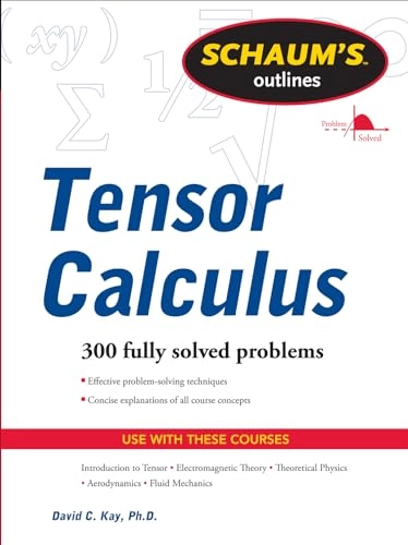 Tensor calculus; David C. Kay; 2011