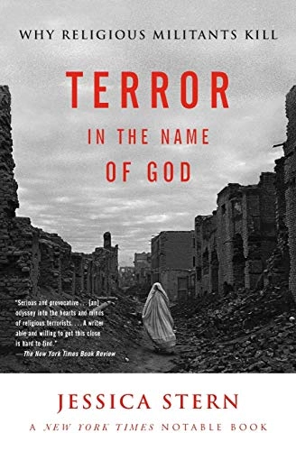Terror in the name of God : why religious militants kill; Jessica Stern; 2003