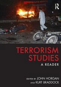 Terrorism studies : a reader; John G Horgan, Kurt Braddock; 2012