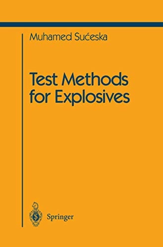 Test methods for explosives; Muhamed Sućeska; 1995