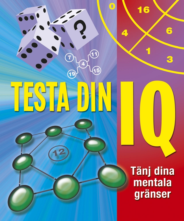 Testa din IQ; Birgitta Melén; 2018