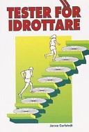 Tester för idrottare; Janne Carlstedt; 1993