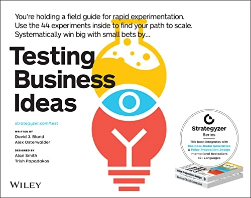 Testing business ideas; David J. Bland; 2020