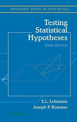Testing statistical hypotheses; Lehmann; 2005
