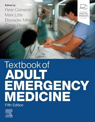 Textbook of Adult Emergency Medicine; Cameron P.; 2019