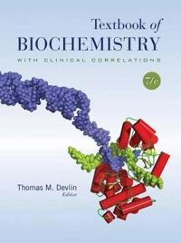 Textbook of Biochemistry with Clinical Correlations; Thomas M. Devlin; 2010