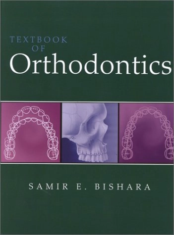 Textbook of orthodontics; Samir E. Bishara; 2001