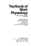 Textbook of work physiology : physiological bases of exercise; Per-Olof Åstrand; 1977