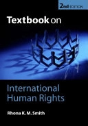 Textbook on international human rights; Rhona K. M. Smith; 2005