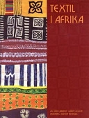 Textil i Afrika; Erik Cardfelt; 1997